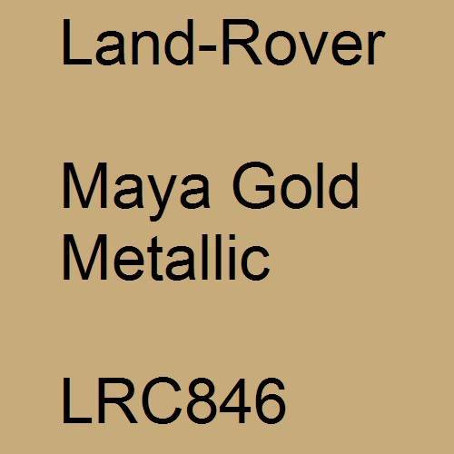 Land-Rover, Maya Gold Metallic, LRC846.